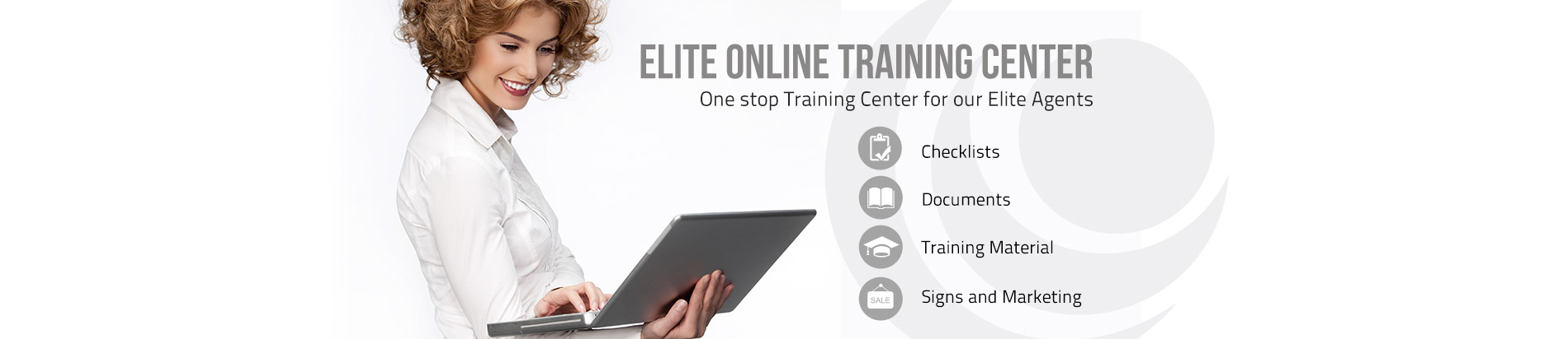 Elite Online Training Center for our Elite Agents